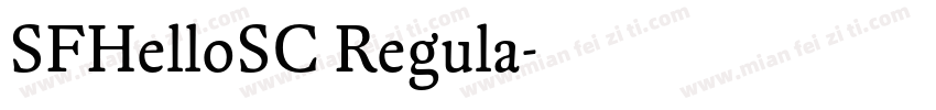 SFHelloSC Regula字体转换
